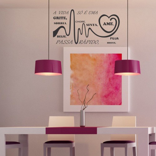 Adesivo de parede Adesivo de Parede A vida é uma só