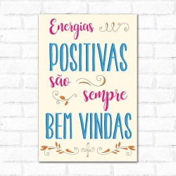 Placa Decorativa Energias Positivas